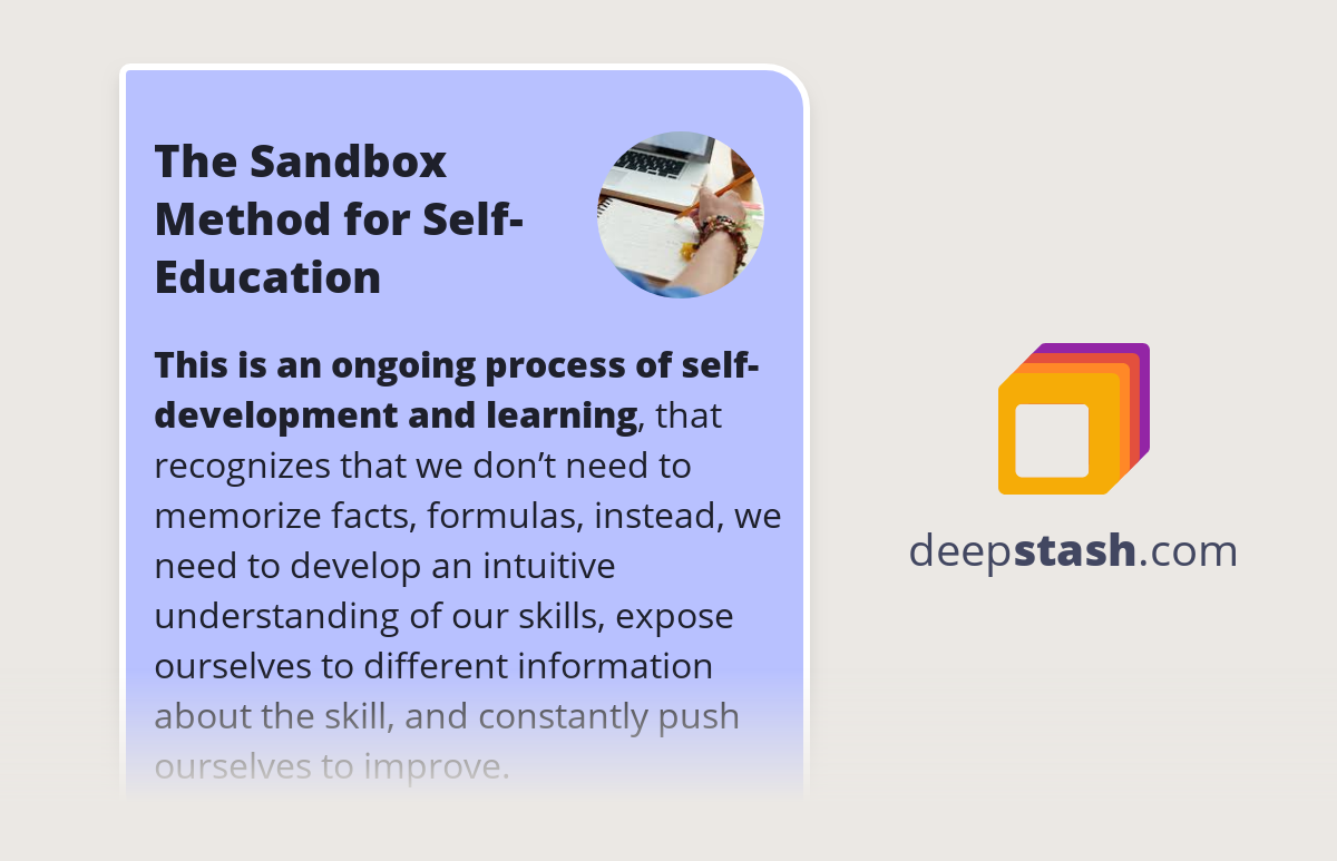 The Sandbox Method for SelfEducation Deepstash