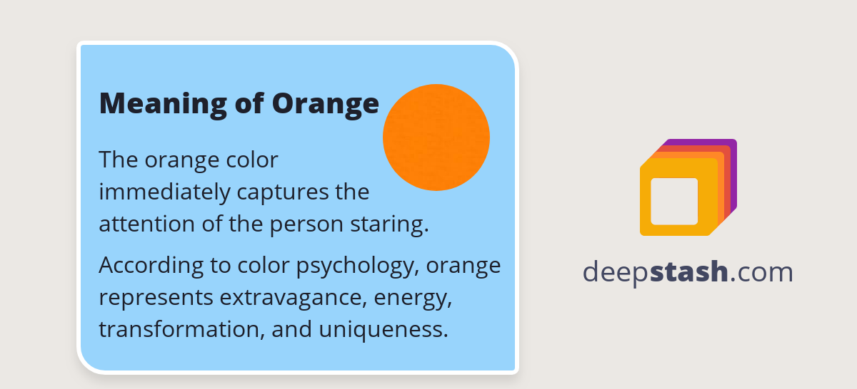 Meaning of Orange Deepstash