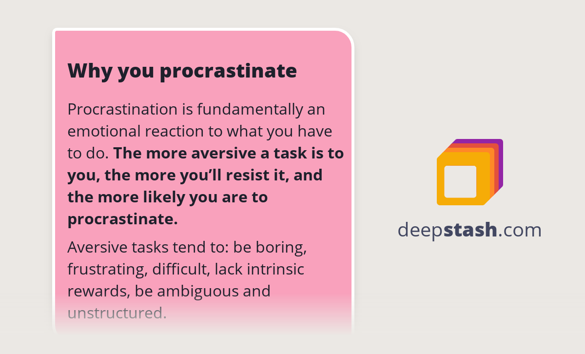 Why You Procrastinate Deepstash Why You Procrastinate Deepstash