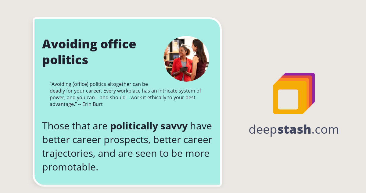 Avoiding office politics Deepstash
