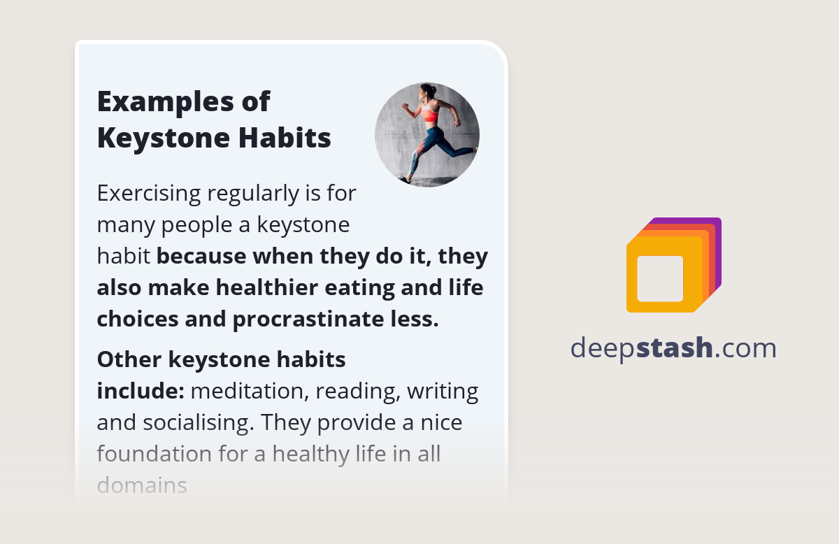 Examples of Keystone Habits Deepstash
