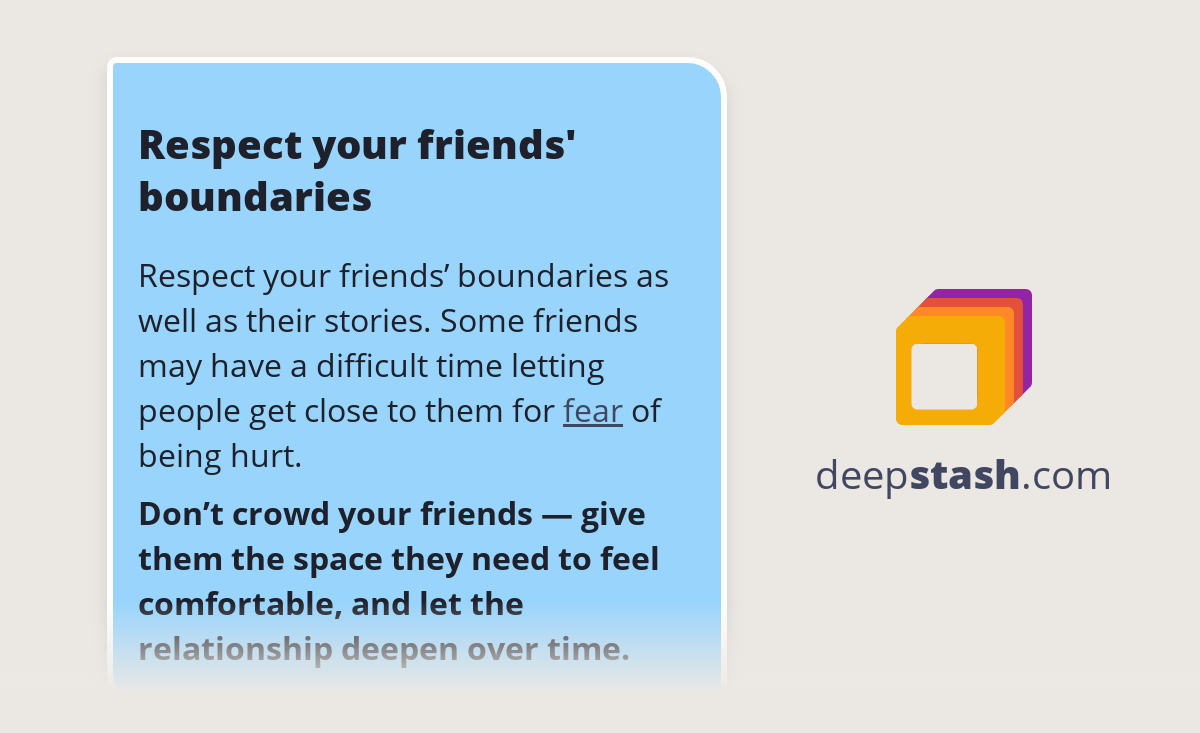 Respect your friends #39 boundaries Deepstash