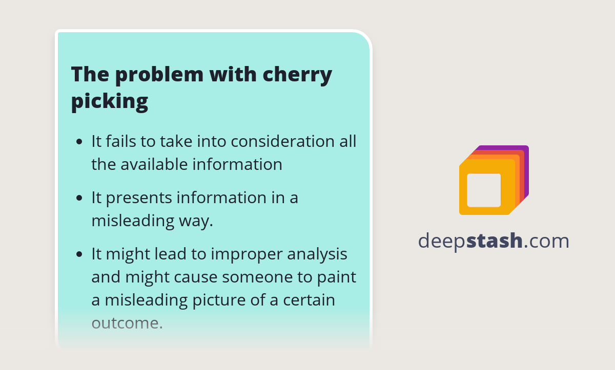 The problem with cherry picking Deepstash