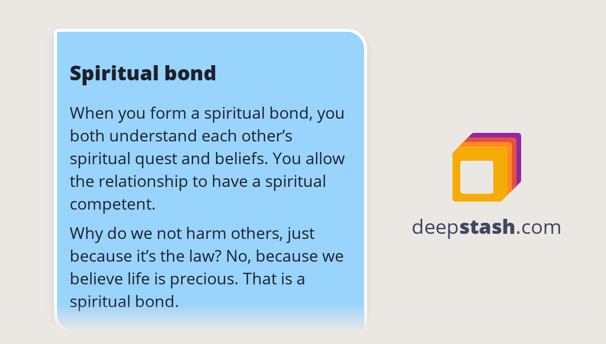 Spiritual bond Deepstash