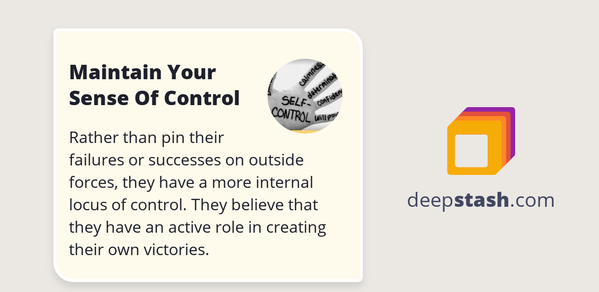 Maintain Your Sense Of Control Deepstash