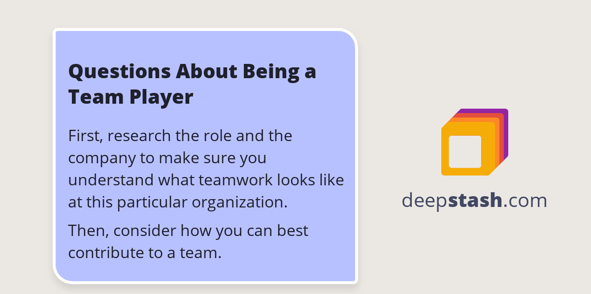 Questions About Being a Team Player Deepstash