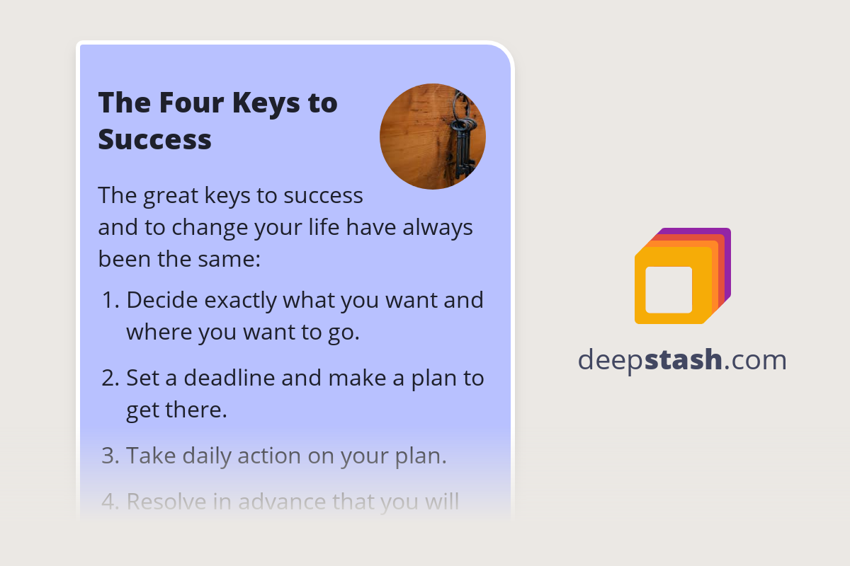 The Four Keys to Success Deepstash