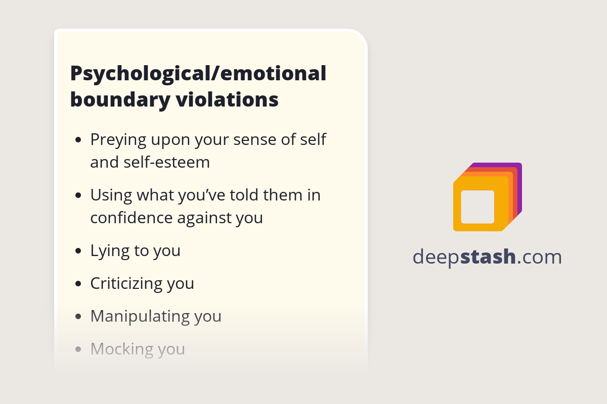 Psychological/emotional boundary violations Deepstash