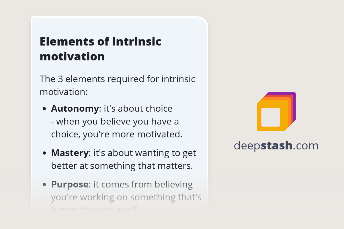 Elements Of Intrinsic Motivation Deepstash Elements Of Intrinsic Motivation Deepstash