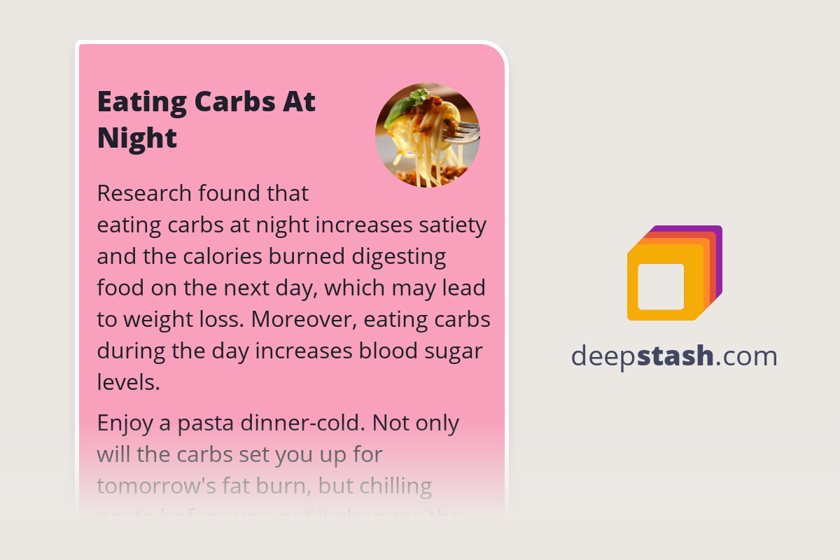 Eating Carbs At Night Deepstash