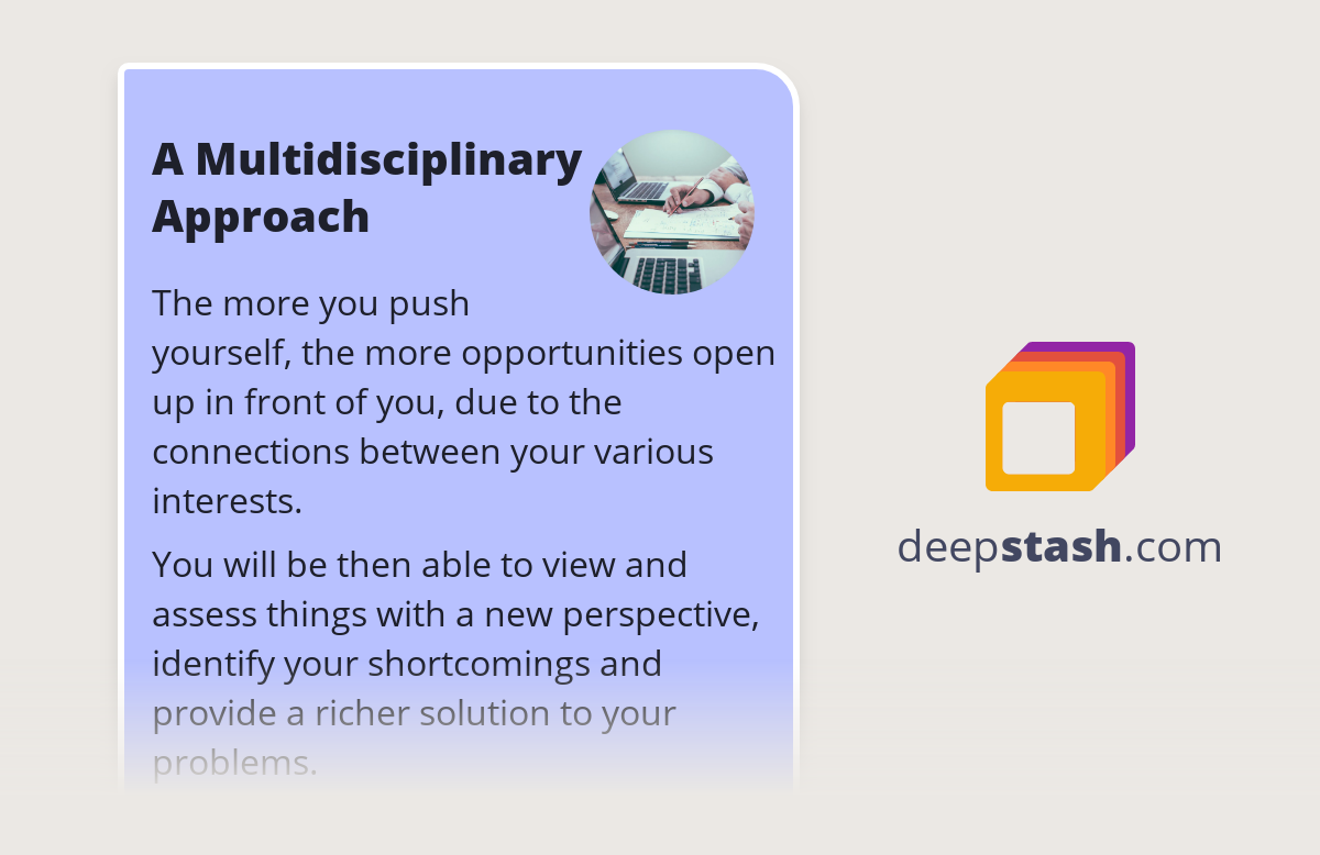 A Multidisciplinary Approach Deepstash