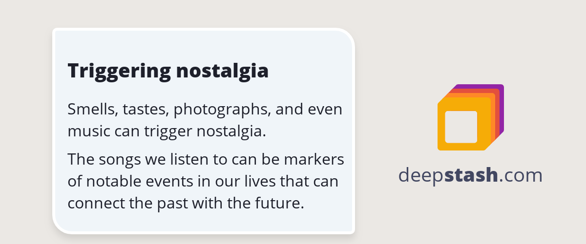 Triggering Nostalgia Deepstash Triggering Nostalgia Deepstash