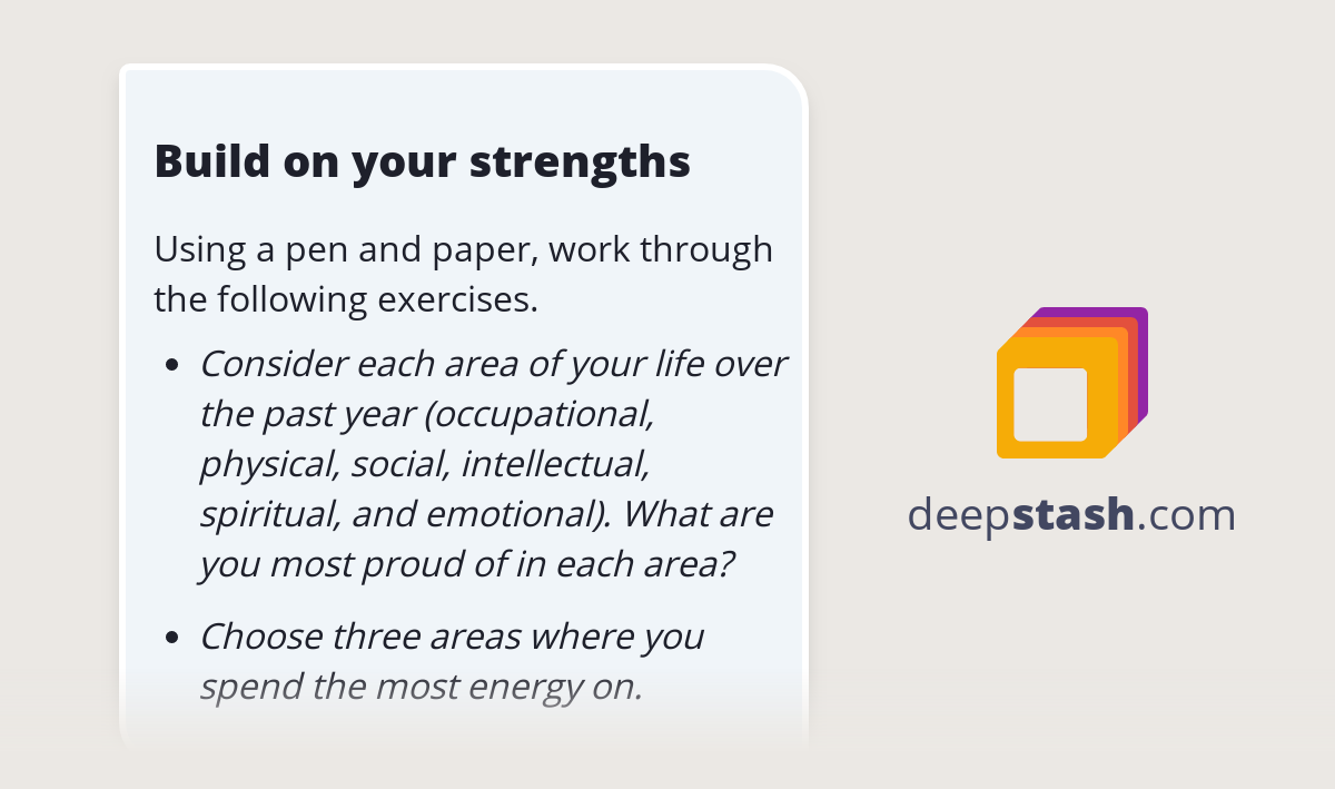 Build on your strengths - Deepstash