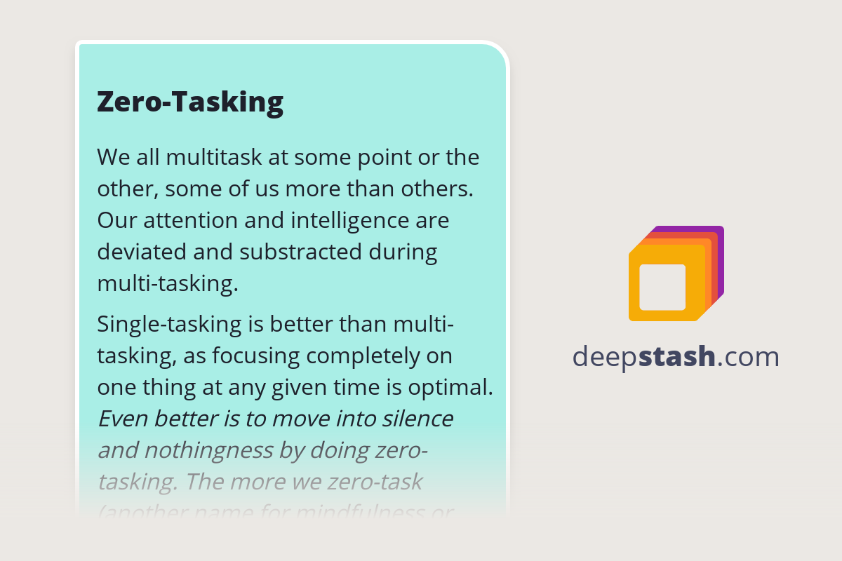 ZeroTasking Deepstash