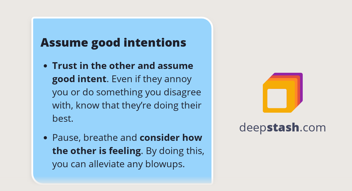 Assume good intentions Deepstash