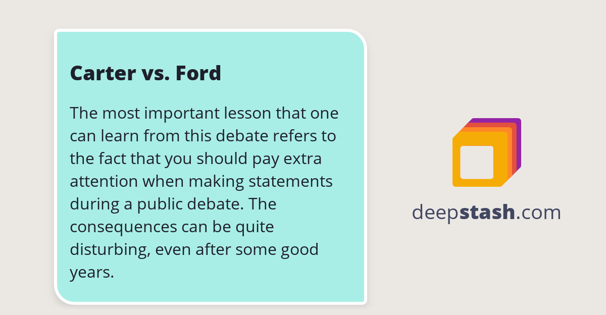 Carter vs. Ford Deepstash