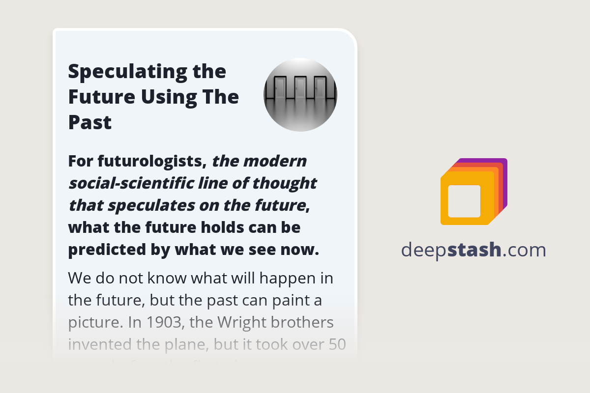 Speculating the Future Using The Past Deepstash