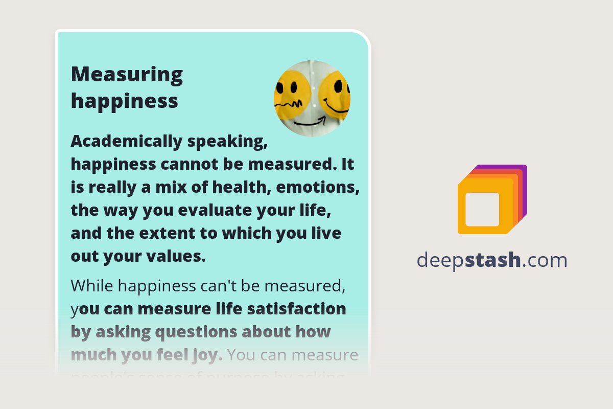 Measuring happiness Deepstash
