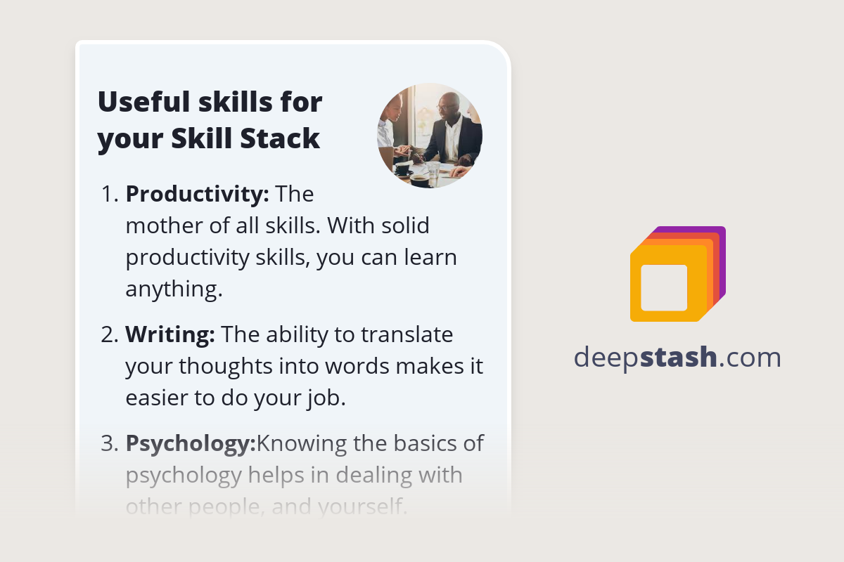 Useful skills for your Skill Stack Deepstash