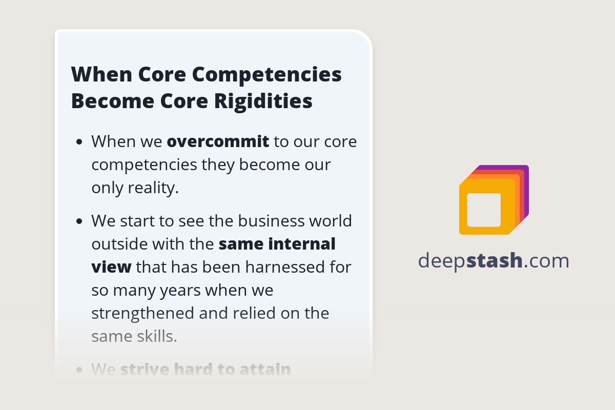 When Core Competencies Core Rigidities Deepstash