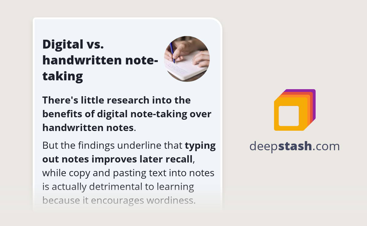 Digital vs. handwritten notetaking Deepstash