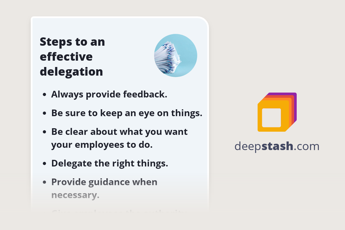 Steps to an effective delegation Deepstash