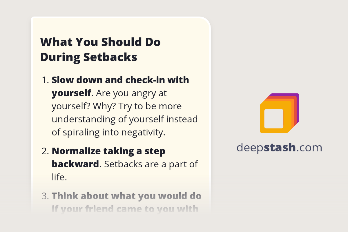What You Should Do During Setbacks Deepstash