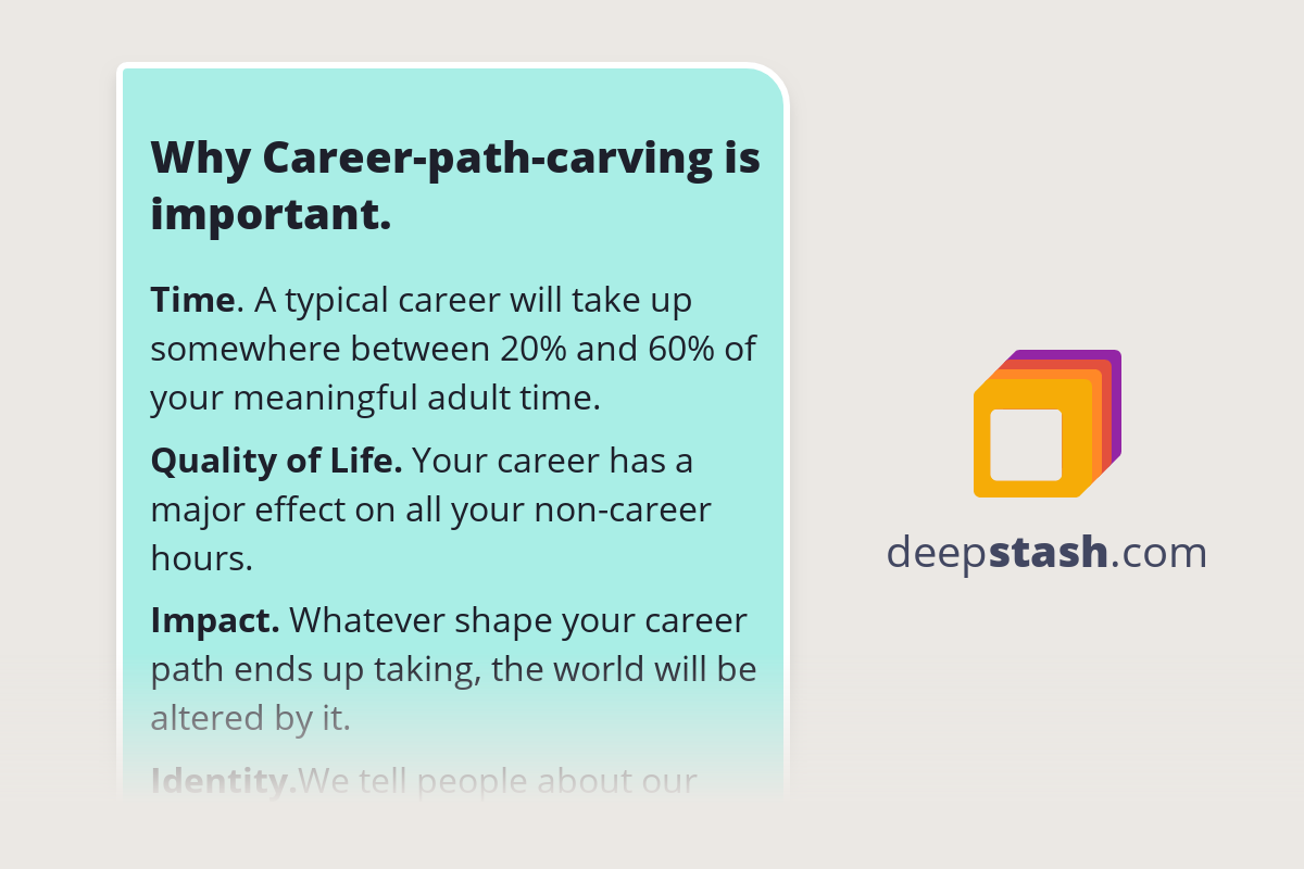 Why Career-path-carving is important. - Deepstash