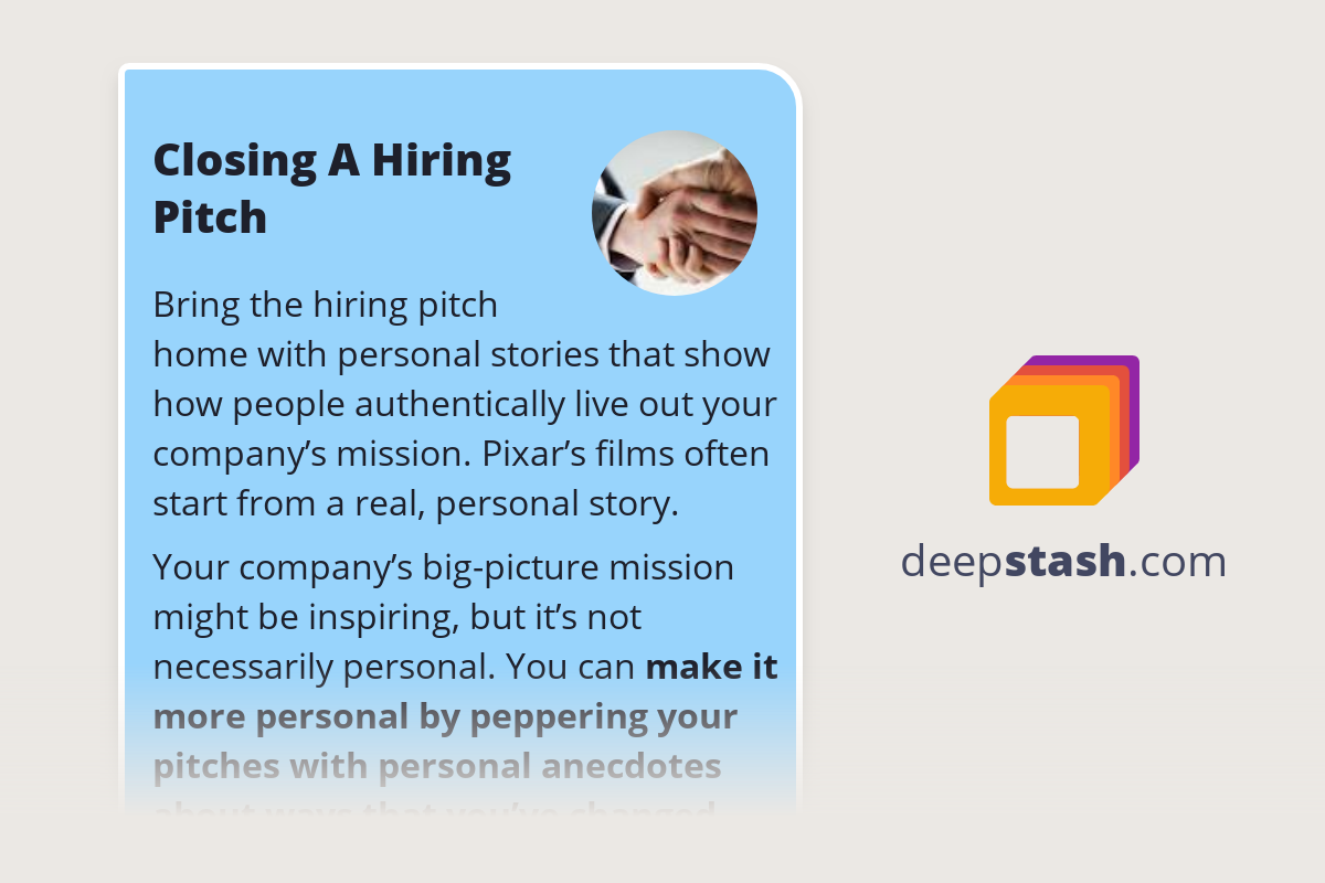 Closing A Hiring Pitch Deepstash