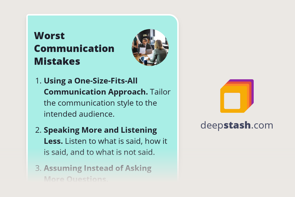 Worst Communication Mistakes - Deepstash