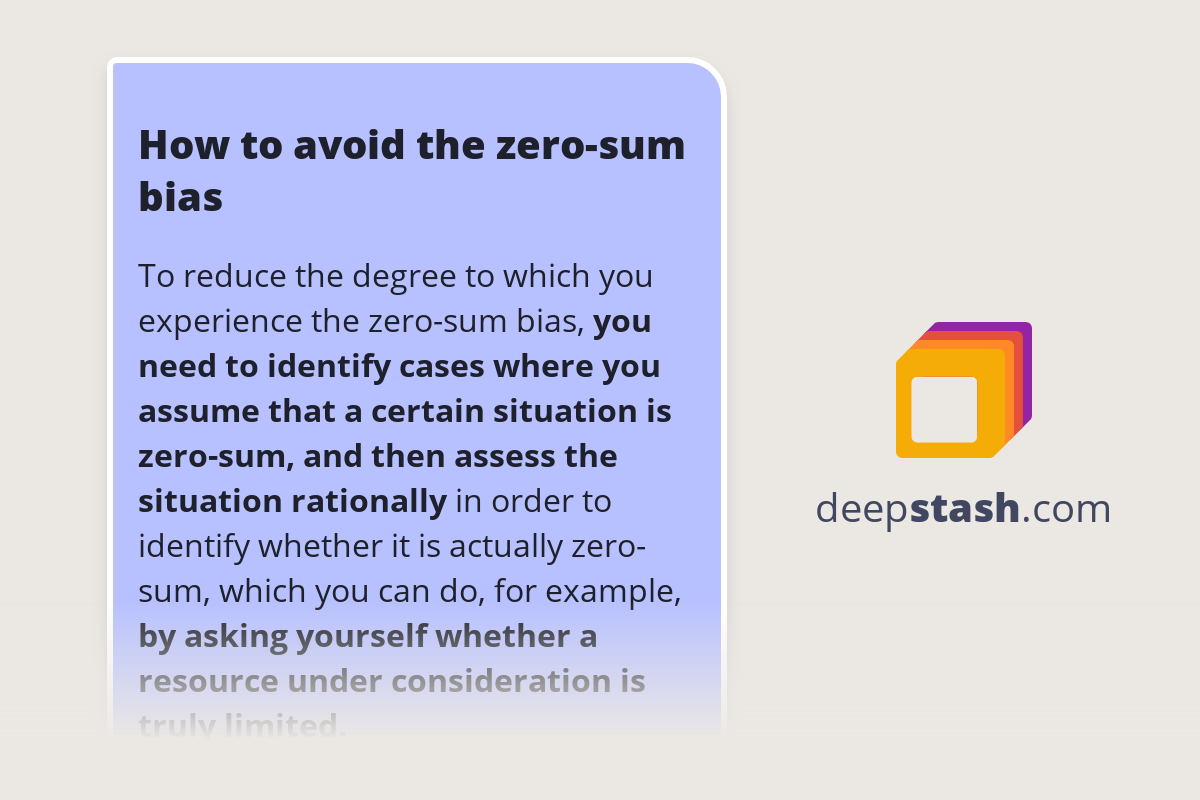 How to avoid the zerosum bias Deepstash